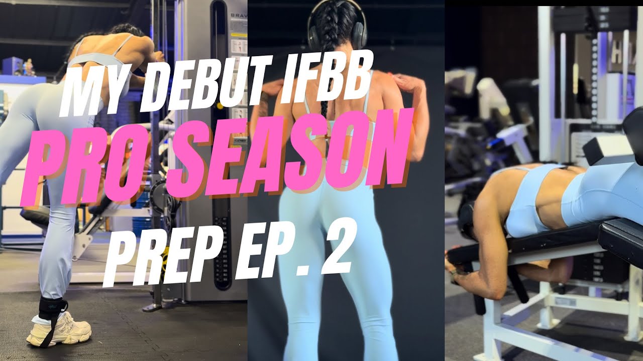The IFBB PRO Prep Series Episode 2 - YouTube