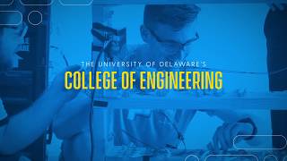 UD College of Engineering: Join Us!
