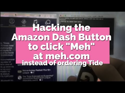Hacking the Amazon Dash Button to Click "Meh" at Meh.com
