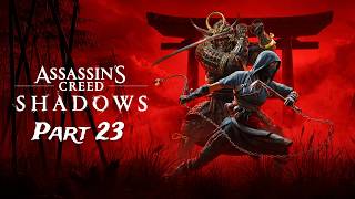 Assassin's Creed Shadows (4K & Ray Tracing) ~ Part 23