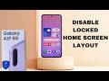 How To Unlock Locked Home Screen Layout On Samsung Galaxy A37 5G