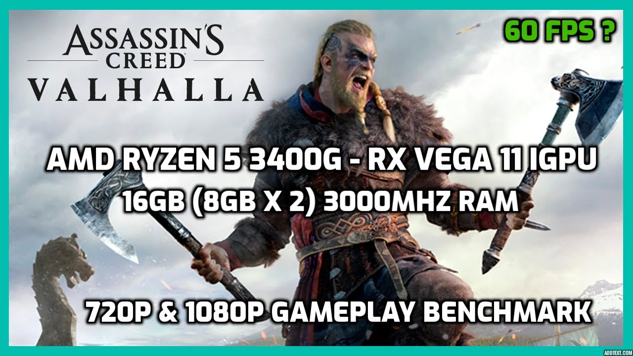 Assassins Creed Valhalla Amd Ryzen 5 3400g Rx Vega 11 720p