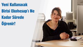 Karakutu Akustik   Yeni kullanacak birisi Ekohesap'ı ne kadar sürede öğrenir?  #ekohesap