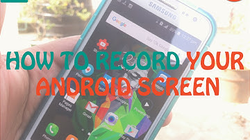 How to record Android Screen without rooting your device!