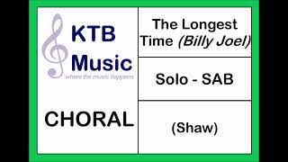 Longest Time (Billy Joel) Solo-SAB Choir [Full Performance]