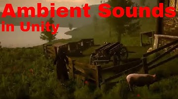 Adding Ambient Sounds in Unity | Soundscapes complete the scene | #Unity #GameDev #Tutorial
