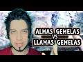 La diferencia entre ALMAS GEMELAS y LLAMAS GEMELAS