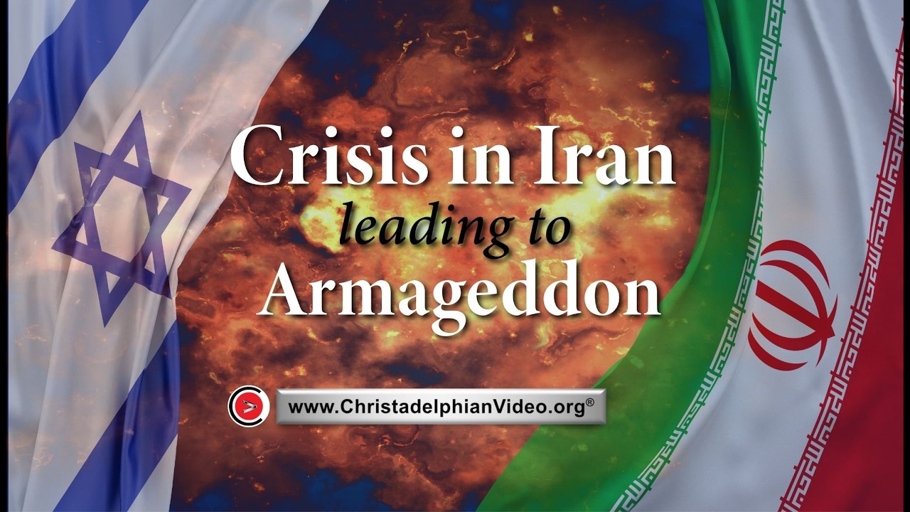 Crisis In Iran - Leading to Armageddon - Jonathan Bowen