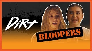 DIRT | Season 2 | Bloopers