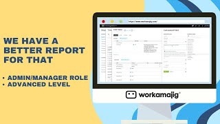 We Have a Better Report For That | Admin/Manager Role | Advanced Level