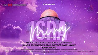 🔴CELEBRATING THE ISRA MI'RAJ OF THE PROPHET MUHAMMAD SAW - USTADZAH HALIMAH ALAYDRUS