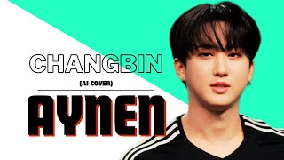 Changbin - Aynen (AI Cover) Resimi