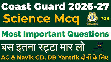 Coast Guard Navik DB & GD Yantrik Science MCQ P.8 | Previous Year Questions | Most Expected for 2026