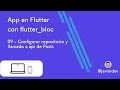App en Flutter con BLoC / 09 Configurar repositorio y llamado a la api de Posts