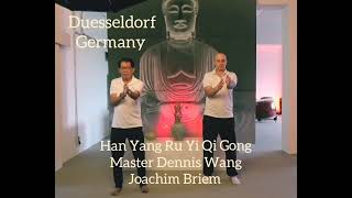 Dennis Wang - Han Yang Ru Yi Qi Gong - Duesseldorf Germany
