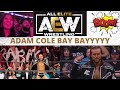 AEW Dynamite Reactions | Adam Cole Makes his in ring debut | From inside the arena