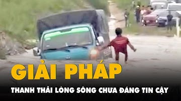 Ngập cao tốc Phan Thiết - Dầu Giây: thanh thải lòng sông chưa phải là giải pháp tin cậy