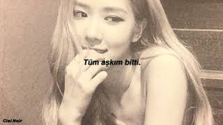 Rosé - Gone (türkçe çeviri) ⭒