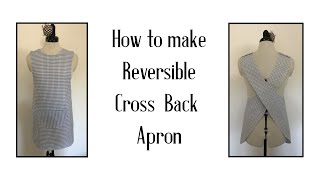 How to sew reversible cross back apron japanese style/FREE PDF PATTERN