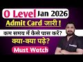 O Level Jan 2026 : Admit Card Published | How to pass | o level computer course 