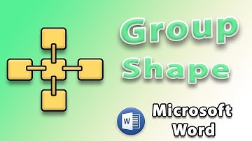 How to Group Shape in Microsoft Word
