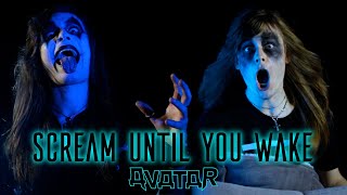 AVATAR - Scream Until You Wake (Guitar Cover)