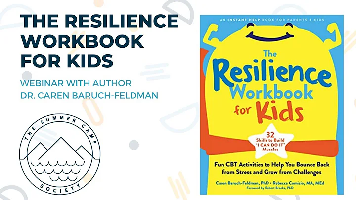 Build Resilience in Kids with Dr. Caren Baruch-Fel...