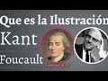 Kant Foucault Que es La Ilustración