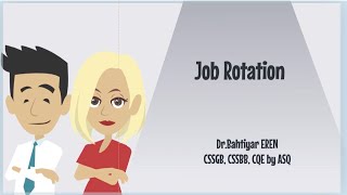 8. Job rotation