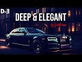 Deep  elegant  deep house mix 2024  by gentleman