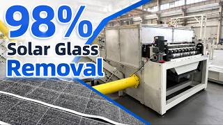 Why Heat a Solar Panel Before Removing The Glass | PV Recycling Machine