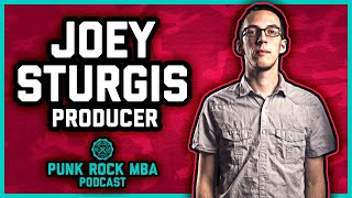 JOEY STURGIS INTERVIEW | The Punk Rock MBA Podcast