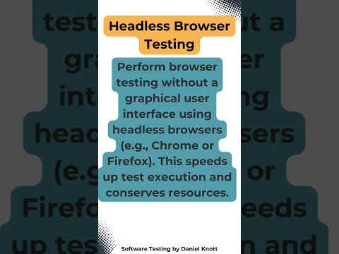 Headless Browser Testing