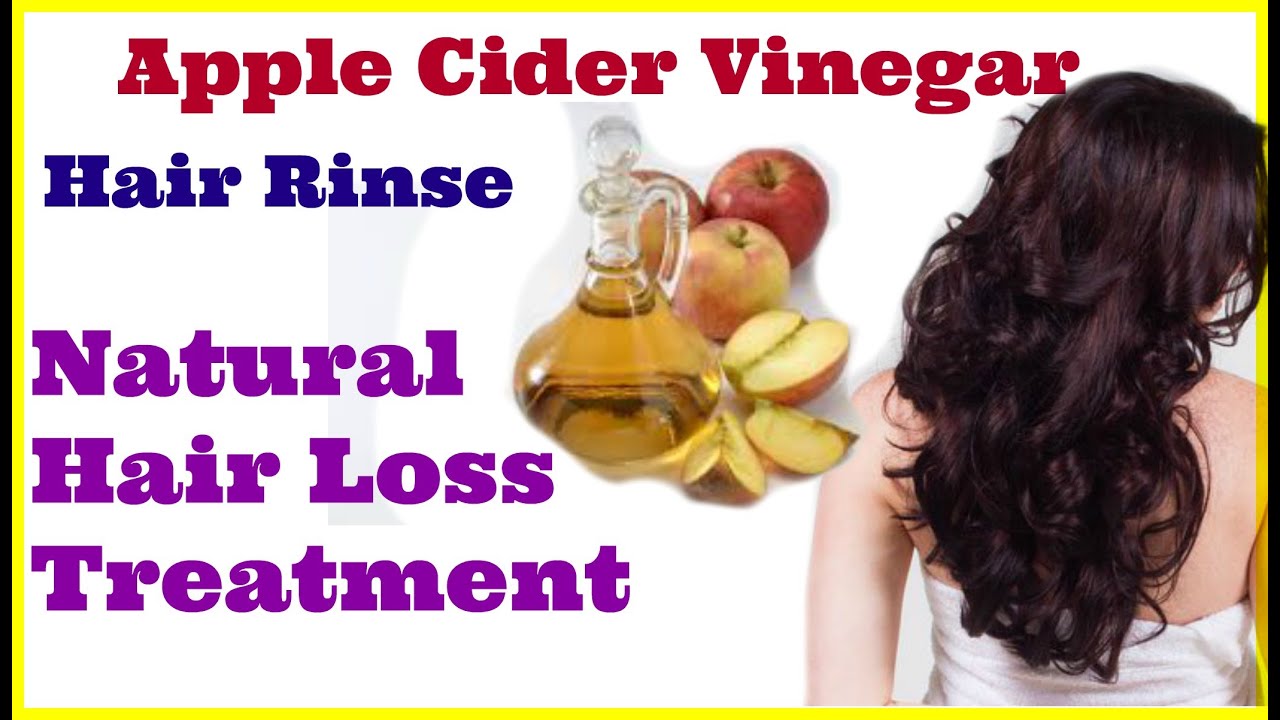 Apple Cider Vinegar Hair Rinse-Natural hair loss treatment -grow faster