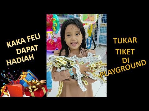 KAKA FELI DAPAT HADIAH TUKAR TIKET DI PLAYGROUND (Fans Leika Garudita)