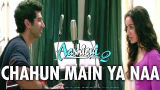 Download Lagu Chahun Main Ya Nah : Official Lyrical Song | Ashiqui 2 | Aditya Roy Kapoor | Shradhha Kapoor MP3