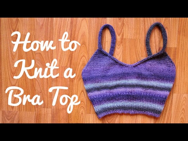 Knitting Pattern Bralette, Knit Bralette Instruction PDF, Knitting Pattern  for Crop Top, Knitting Pattern for Bralette, Knit Summer Bralette -   Canada
