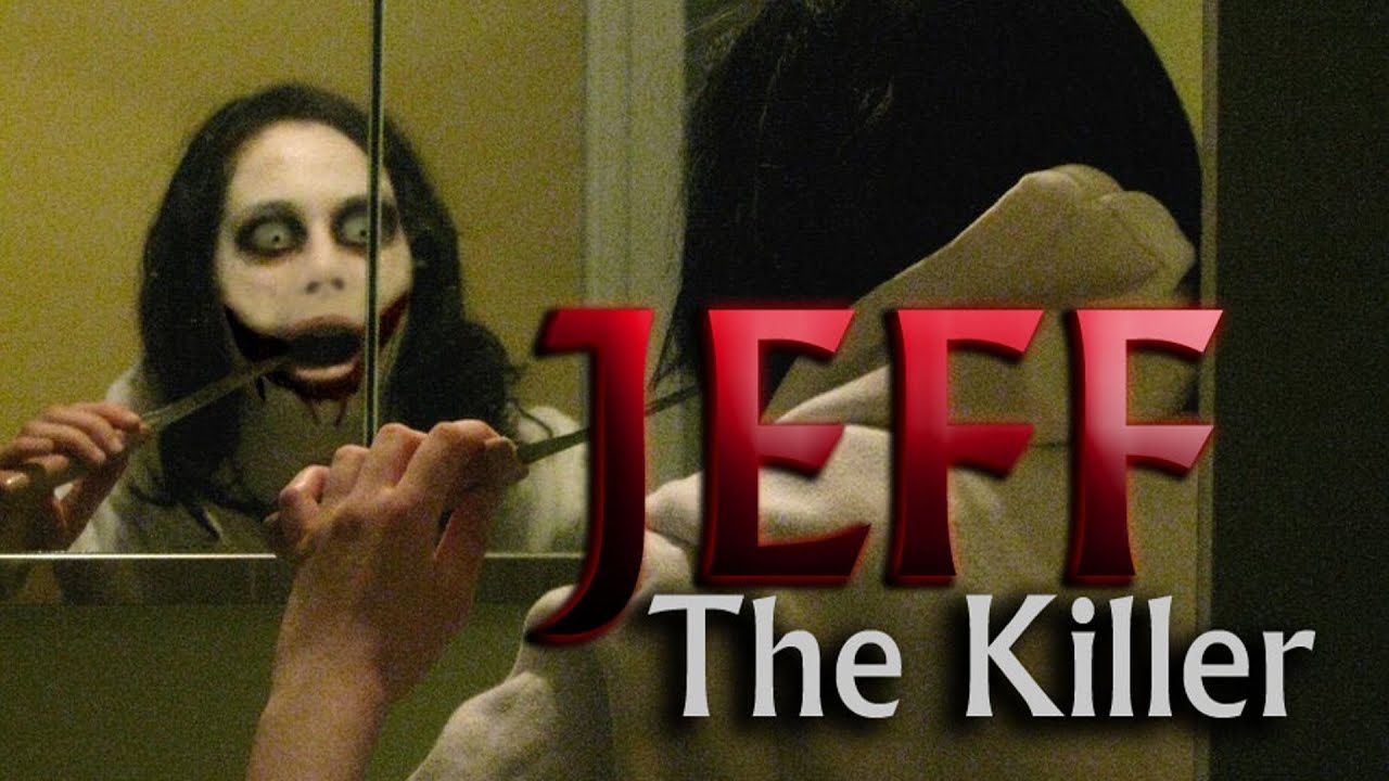 JEFF THE KILLER | CreepyPasta | 5 - YouTube