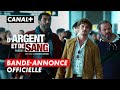 Dargent et de sang  bandeannonce officielle  cration originale canal