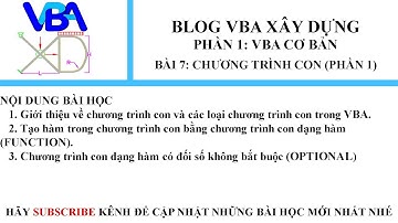 VBA cơ bản_Bài 7_Chương trình con (phần 1)