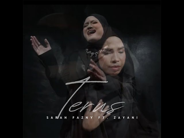 Sarah Fazny & Zayani - Terus (Official Music Video) class=