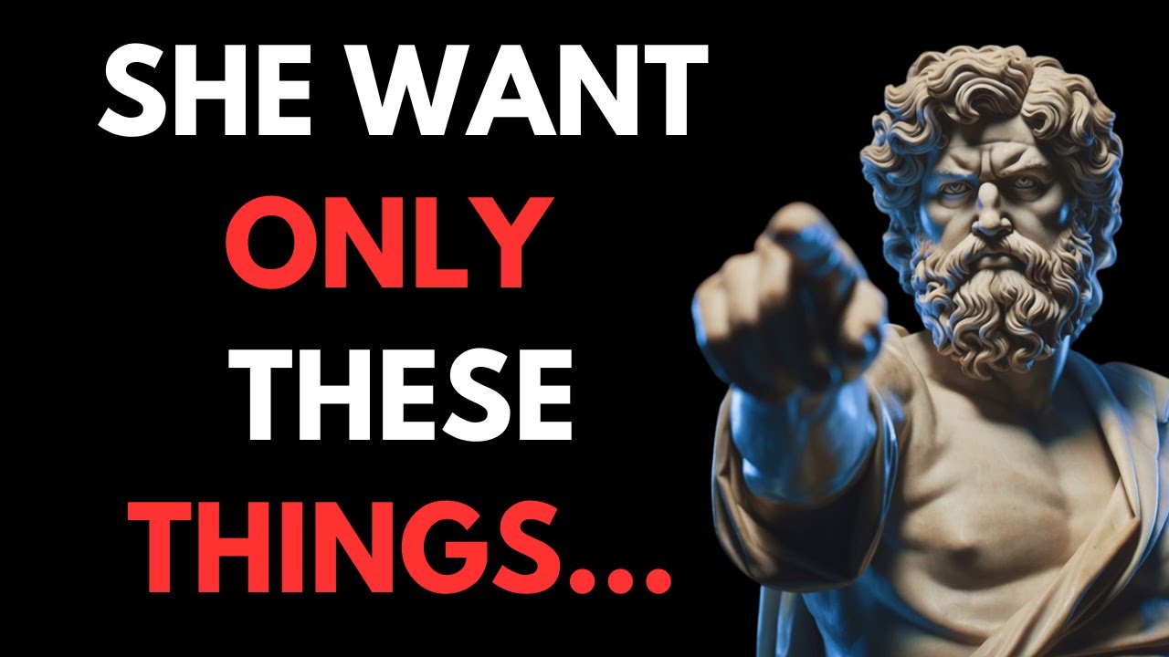 Women Don’t Want What You Think—They Want These 5 | Stoicism