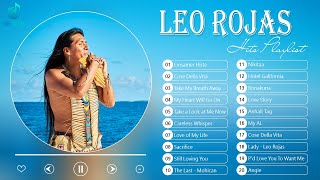 Leo Rojas Greatest Hits Full Album💥 Best of Pan Flute 2022
