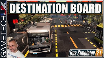 Bus Simulator 21 - Destination boards - how to properly assign buses