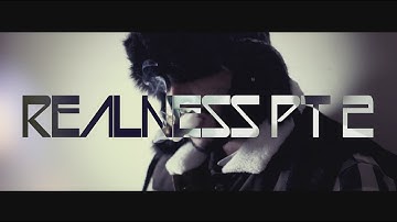 K13 - Realness PT 2 (OFFICIAL VIDEO) #OPA