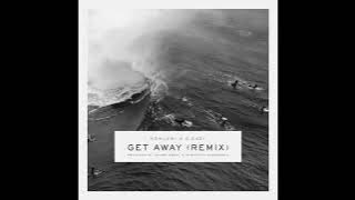 G-Eazy 'Get Away' (Remix) ft. Kehlani