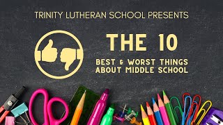 The 10 Best & Worst Things About Middle School