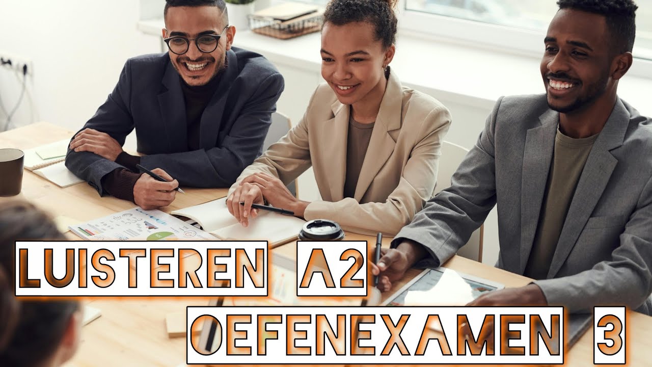 Luisteren A2 | Oefenexamen 3 2025 Answers