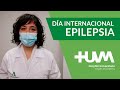 HUVM - Día de Internacional de la Epilepsia