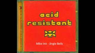 Mike Ink - Jingle Bells